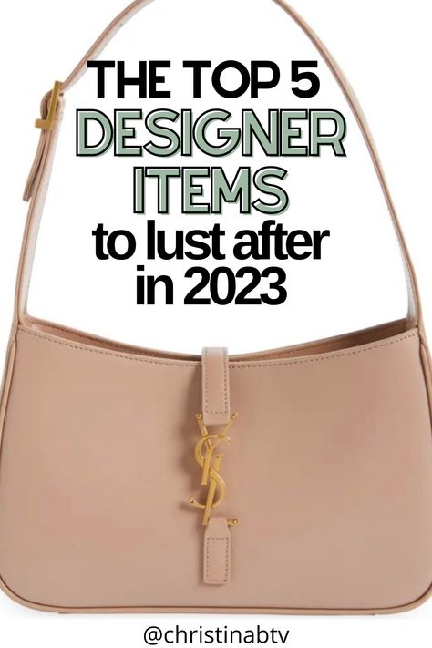 Luxury Fashion Trends 2023, Designer Bag Trends 2023, 2023 Luxury Bag, Trendy Designer Bags 2023, Latest Bags For Women 2023, Latest Bags 2023, Best Everyday Designer Bag, Best Designer Bags 2023, Trending Luxury Bags 2023