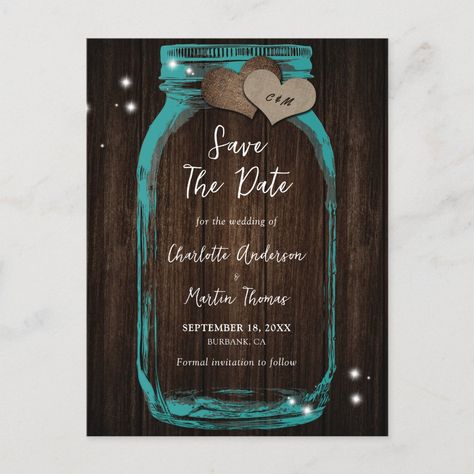 Rustic Wood Teal Mason Jar Wedding Save The Date Announcement Postcard | #rustictealwedding #masonjar #fallwedding #rustic #rusticcountry #country #wood #wedding #savethedate #tealwedding Brown Wedding Invitations, Mason Jar Wedding Invitations, Rustic Wedding Save The Dates, Save The Date Wording, Rustic Mason Jars, Teal Wedding, Mason Jar Wedding, Wood Wedding, Save The Date Postcards