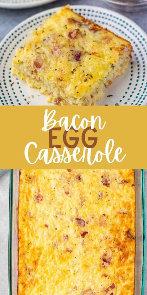 Bacon Egg And Cheese Casserole, Egg Casserole Recipes Easy, Breakfast Casserole With Bacon, Bacon Casserole Recipes, Bacon Egg Bake, Easy Egg Bake, Egg And Cheese Casserole, Casserole With Bacon, Easy Breakfast Casserole