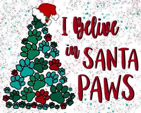 "Wreath Sign, Believe In Santa Paws, Dog Christmas Sign, 8x10\" Metal Sign DECOE-790, Sign For Wreath, DecoExchange" Dog Paw Print Art, Paw Print Art, Believe In Santa, Santa Paws, Christmas Wood Crafts, Cricut Christmas, Dog Crafts, Christmas Sign, Garland Decor