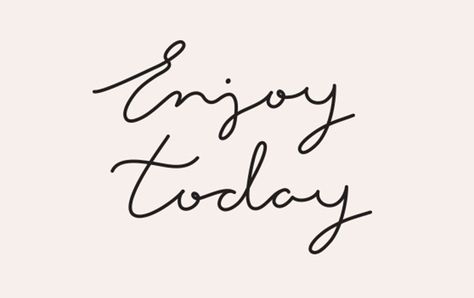 Enjoying My Day Quotes. QuotesGram Enjoy Today, Wonderful Words, Short Quotes, Event Styling, Note To Self, Great Quotes, Beautiful Words, Happy Friday, Inspirational Words