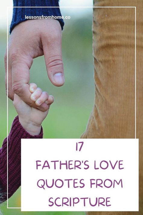 Spiritual Father's Day Quotes, Bible Verse About Fathers Love, Fathers Day Scripture Quotes, Father's Love Quotes, Father’s Day Bible Quote, Father’s Day Bible Lesson, A Fathers Love Quotes, Father’s Day Bible Verses, Father Quotes Inspirational