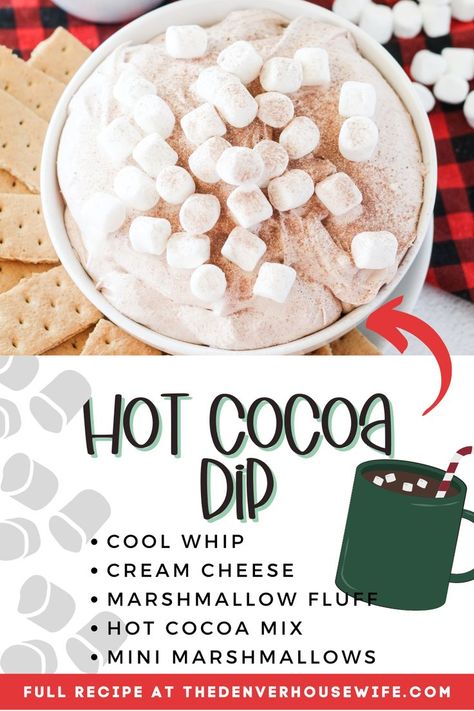 Hot Chocolate Dip With Cream Cheese, Hot Chocolate Cheesecake Dip, Hot Cocoa Cheesecake Dip, Easy Christmas Dessert Dips, Christmas Fluff Dip, Hot Coco Dip, Hot Cocoa Dip Recipe, Sweet Dips For Parties, Christmas Dessert Dip