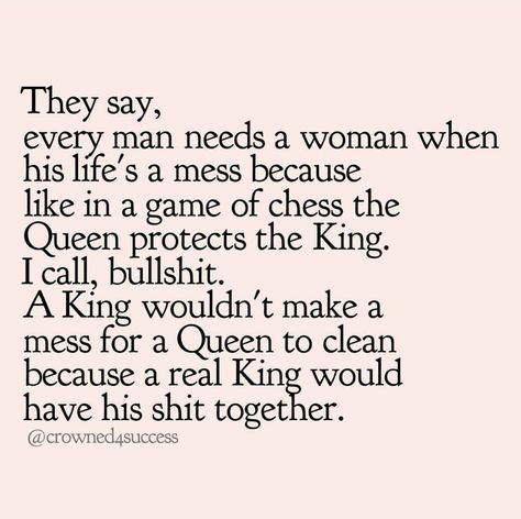 The Queen Protects The King, Queen Protects The King, Queen Quotes, A King, Every Man, Queen Bees, The Queen, The King, Chess