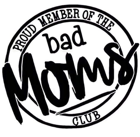 Bad moms Cardstock Ideas, Dark Journal, Cricut Shirt Designs, Mom Problems, Cricut Svg Files Free, Bad Moms, Hoodie Ideas, Family Forever, Mom Life Svg