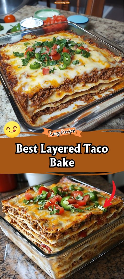 Layered Taco Bake Taco Night Ideas Ground Beef, Easy Main Meals For A Crowd, Taco Bake Casserole With Tortillas Easy, Baked Taco Casserole Beef, Dinner Ideas With Flour Tortillas, Recipes Made With Flour Tortillas, Seven Layer Taco Salad Recipe, Beef Taco Casserole With Tortillas, Taco Stack Up