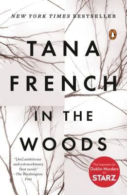 In the Woods a book by Tana French Best Thriller Novels, Tana French, Unsolved Mystery, Thriller Novels, Detective Series, Starz Series, Best Mysteries, French Books, Thriller Books