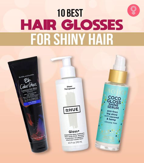 The 10 Best Hair Glosses For Shiny Hair – 2021 How To Make Hair Shine Naturally, Shine For Hair, Best Hair Shine Products, Best Product For Shiny Hair, Product For Shiny Hair, Best Shampoo For Shiny Hair, Hair Products For Shiny Hair, Clear Hair Gloss, How To Make Hair Shiny And Smooth