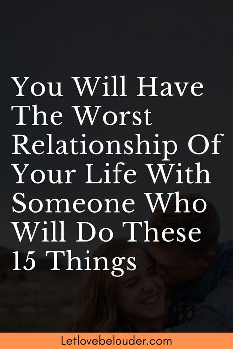 You Will Have The Worst Relationship Of Your Life With Someone Who Will Do These 15 Things - Let Love Be Louder Bad Relationship Quotes, No Trust, What Men Really Want, Partner Quotes, Intuition Quotes, Bear Quote, Trust In Relationships, Why Do Men, Relationship Advice Quotes