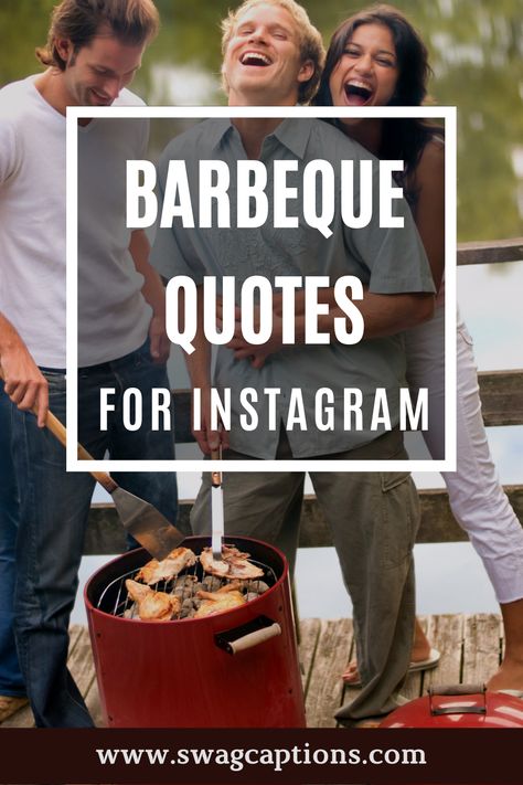 Barbecue Quote, Bbq Quotes, Dinner Quotes, Party Captions, Mission Statement Examples, Of Captions, Bbq Night, Summer Barbeque, Grill Food