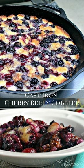 Cast Iron Skillet Recipes Dinner, Skillet Desserts, Cast Iron Skillet Cooking, Berry Cobbler, Blackberry Cobbler, Iron Skillet Recipes, Easy Skillet, Skillet Cooking, Dutch Oven Cooking