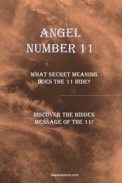 Angel Number 11 and Its Meaning – Why Do I Keep Seeing 11? 11 Meaning Angel, Number 11 Meaning, 11 Angel Number, 11 Numerology, Numerology 11, Angel Number 11, The Number 11, Angel Number Meanings, Number 11