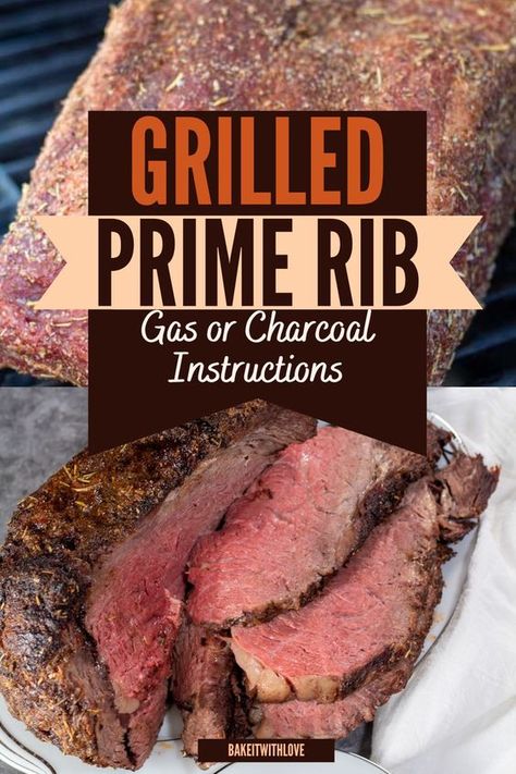 Grilled prime rib is coated with a flavorful rub and then grilled to perfection for a main course that is worthy of any occasion! Not only is it easy to prepare, but this tender and juicy meat is so versatile that it can accompany any of your favorite side dishes! If you're needing a meal that will wow your family and friends, this prime rib recipe is for you! BakeItWithLove.com #bakeitwithlove #primerib #roast #grilled #beef #dinner Prime Rib Roast Grill Recipe, Prime Rib Grill Recipe, Grilled Prime Rib Roast, Prime Rib On The Grill, Easy Prime Rib Roast Recipe, Grilled Prime Rib, Prime Rib Steak, Leftover Prime Rib, Beef Rib Roast