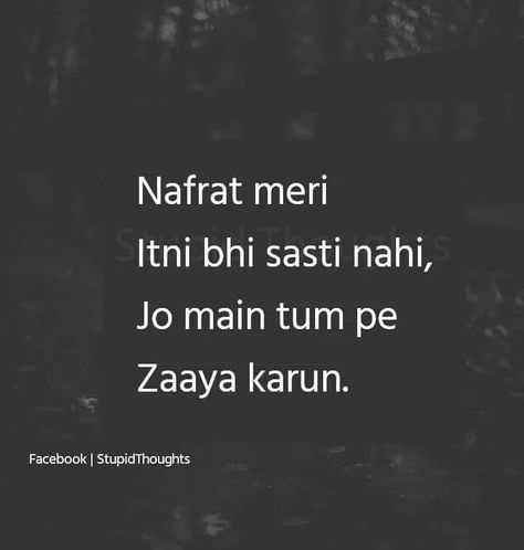 My haters are hated by the world I must say that there arn't many I hate and if you even know me 1% you should know I hate with a passion...there are 2 things that I can't control 1)my anger 2)my hatred.. Fikar Hai Teri Quotes In Hindi, Quotes About Haters, Desi Quotes, Hindi Poetry, Heart Touching Shayari, Touching Quotes, Best Lyrics Quotes, Karma Quotes, Quotes By Emotions