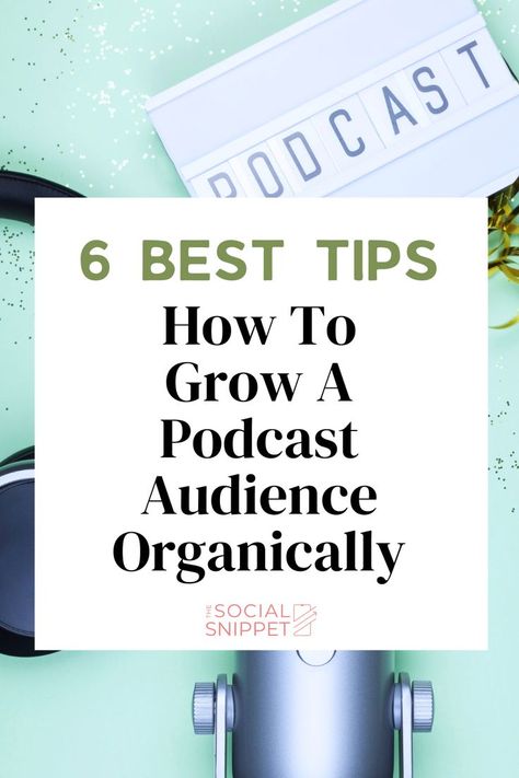 Paid promotions aren't the only way to grow your podcast. Discover 6 essential tips for boosting your podcast episode organic reach, from refining your content strategy for podcast marketing to building relationships with influencers. Achieve long-term success with podcast growth with these expert tips! Podcast Setup, Podcast Marketing, Start A Podcast, Podcast Tips, Podcast Topics, Building Relationships, Effective Marketing Strategies, Social Media Planning, Starting A Podcast