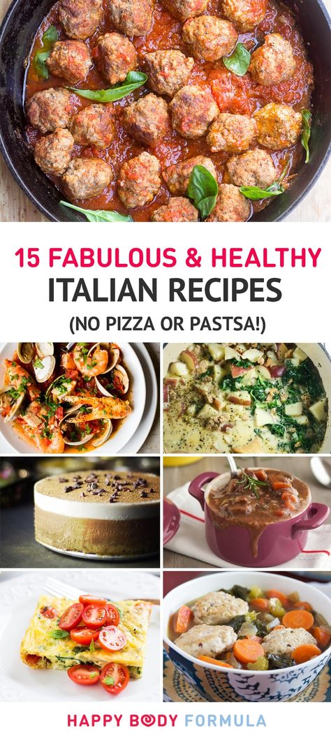 15 Fabulous & Healthy Italian Recipes (No Pizza Or Pasta!) Real Italian Recipes, Healthy Italian Recipes, Healthy Italian, Dinner Recipes Healthy, Quick Healthy Breakfast, Best Italian Recipes, Italian Dinner, Paleo Dinner, Entertaining Recipes