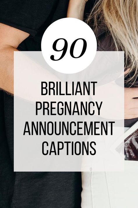 90 Brilliant Pregnancy Announcement Captions Anniversary Pregnancy Announcement, Pregnancy Announcement On Birthday, Clever Baby Announcement, We Are Expecting Announcement, When To Announce Pregnancy, Last Pregnancy Announcement, Expecting Baby Announcement Ideas, 20 Week Pregnancy Announcement, Pregnancy Announcement Parents