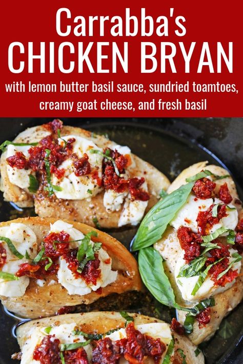 Chicken With Goat Cheese Recipes, Goat Cheese Chicken Recipes, Chicken Goat Cheese Recipes, Copycat Chicken Bryan, Chicken Bryan Carrabas Recipes, Chicken Brian, Carrabas Chicken Bryan Recipe, Chicken With Goat Cheese And Sun Dried Tomatoes, Carrabas Chicken Bryan