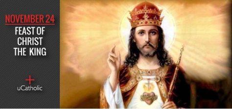 Feast of Christ the King Christ King Of The Universe, King Of The Universe, Christ King, Pope Pius Xi, Gospel Reading, Christ The King, King Jesus, The Son Of Man, Our Lord