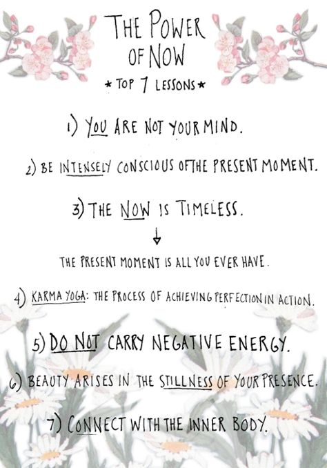 the power of now top 7 lessons.....reading it now,loving it now. Everyone should read it! The Power Of Now Quotes, Power Of Now Quotes, Eckart Tolle, The Power Of Now, Eckhart Tolle Quotes, Now Quotes, Book Club Meeting, Power Of Now, Eckhart Tolle