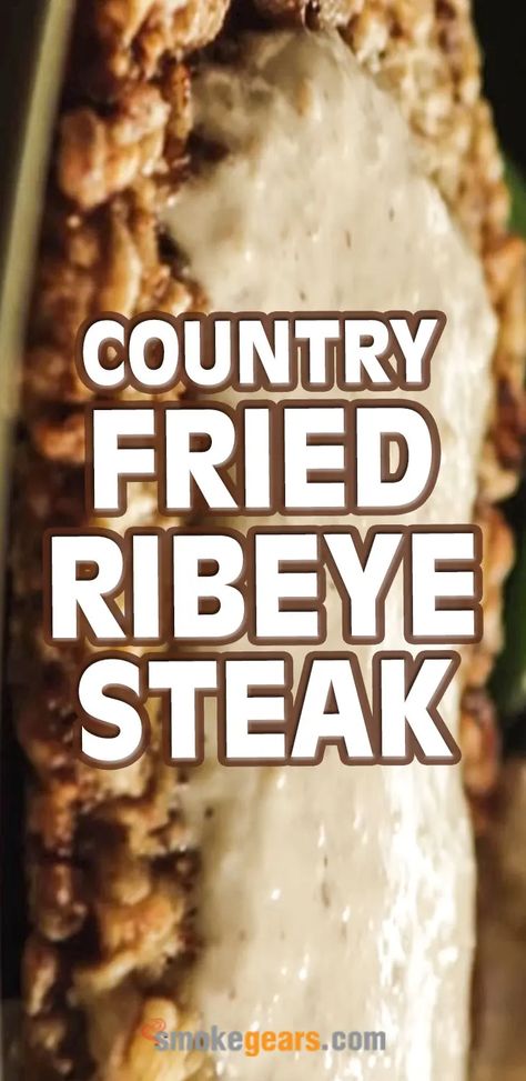 Country-fried-Ribeye-Steak Country Fried Ribeye Steak, Chicken Fried Ribeye Steak, What To Do With Ribeye Steak, Ribeye Steak Dinner Ideas, Fried Ribeye Steak, Ny Steak, Rib Eye Recipes, Ribeye Steak Recipes, Rib Steak