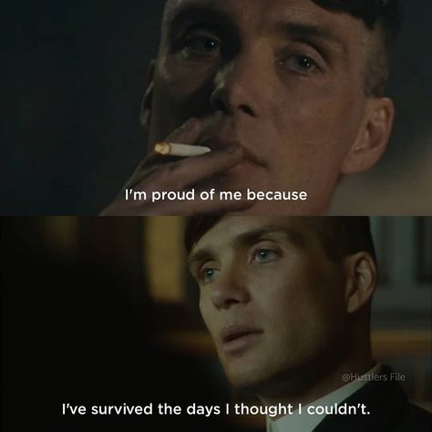 Hustlers File on Instagram: “I'm proud of me because I've survived the days I thought I couldn't. . . --------------------- Join us 👉 @hustlersfile…” Peaky Blinders Captions, Tommy Shelby Quotes Motivation, Peaky Blinders Motivational Quotes, Peaky Blinders Quotes Peaky Blinders Quotes Thomas Shelby, Cool Quotes Swag, Peaky Blinders Aesthetic Quotes, Pickey Blinders, Peaky Quotes, Quotes Peaky Blinders