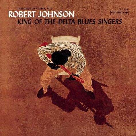 49 Experts Agree: That Third Photo of Robert Johnson Is Not Authentic – Texas Monthly Blues Singers, Greatest Album Covers, Classic Blues, Classic Jazz, Mississippi Delta, Robert Johnson, Blues Musicians, Delta Blues, Great Albums