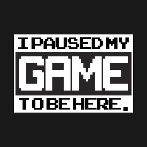 Modern Games, Gaming Art, Gamer Gifts, Gaming Gifts, I Am Game, Game Art, The Game, Gaming, T Shirts