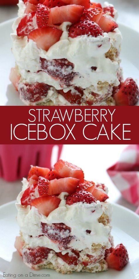 No Bake Strawberry Icebox Cake, Strawberry Icebox Cake, No Bake Summer Desserts, 3 Ingredient Desserts, Icebox Cake Recipes, Dessert Oreo, Dessert Parfait, Strawberry Dessert Recipes, Torte Cupcake