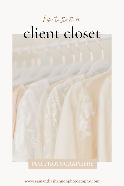 Photography Client Closet, Client Closet Ideas Photography, Client Closet Photography, Closet Photography, Closet Alternatives, Photography Business Tips, Mini Photo Sessions, Spring Family, Photography Education