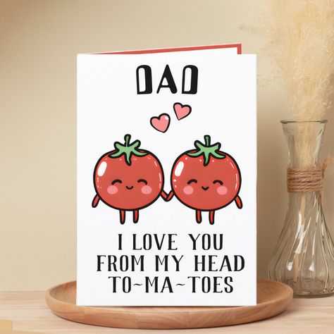 Cute Funny Tomato Pun Dad Happy Birthday Happy Father S Day Gift, Dads Birthday Ideas Cards, Father's Birthday Day Cards, Birthday Card For Father By Kids, Father Bday Cards, Cute Card Ideas For Dads Birthday, Father Birthday Card Ideas, Dad Birthday Card Message, Card Ideas For Father's Birthday