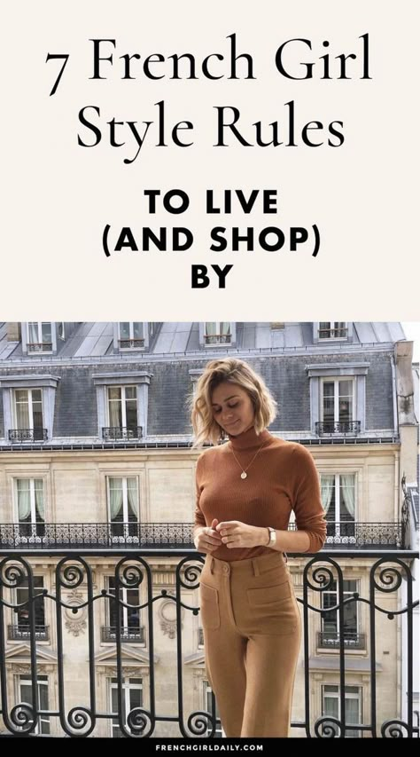 7 French Girl Style Rules to Live (and Shop) By Parisian Chic Style Winter, French Clothing Brands, French Chic Fashion, How To Have Style, French Life, French Wardrobe, French Lifestyle, French Women Style, Parisian Chic Style