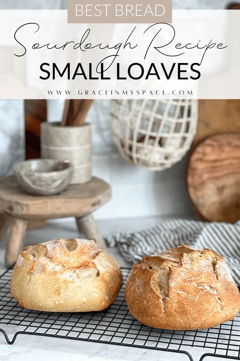 Small Sourdough Loaves, Small Batch Bread Recipes, Mini Sourdough Loaves, Beginner Sourdough, Dough Starter Recipe, Grace In My Space, Sourdough Starters, Loaf Bread Recipe, Recipe Using Sourdough Starter