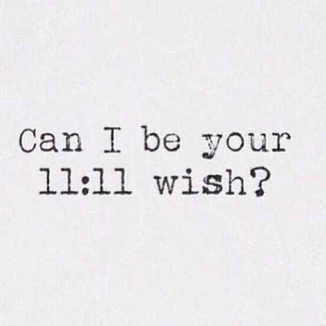 11 11 Make A Wish, Love Stuff, Funny Captions, The Perfect Guy, Love Marriage, Hopeless Romantic, Love And Marriage, Make A Wish, Say What