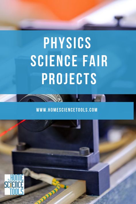 Physics has a lot of options for Science Fair; click here for all the Physics Projects that are sure winners! High School Science Fair Projects Physics, Physics Projects High School, Physics Projects Ideas High School, Physics Experiments High School, Physics Science Fair Projects, Energy Experiments, Middle School Science Fair Projects, High School Science Fair Projects, High School Science Fair