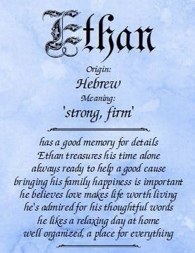 My Ethan describes perfectly except for the organized part 🤣😂 Ethan Name Meaning, Noah Name, Michael Name, Bible Meaning, Names Meaning, Names For Boys List, Michael Archangel, Names Boy