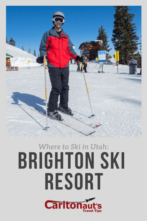 Where to Ski in Utah: Brighton Ski Resort - Carltonaut's Travel Tips Utah Ski Trip, Brighton Utah, Ski Utah, Brighton City, Utah Skiing, Utah Vacation, Ski Rental, Ski Town, Utah Travel