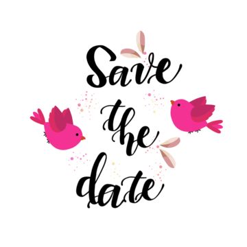 Save The Date Png, Anniversary Save The Date, Save The Date Text, Save Wedding, Black Clipart, Lettering Sketch, Lettering Drawing, Drawing Lettering, Wedding Png