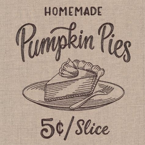 Pie Sign, Autumn Market, Vintage Pumpkin, Homemade Pumpkin Pie, Pumpkin Pies, Art Pillows, Homemade Pumpkin, Embroidery Library, Flowers Nature