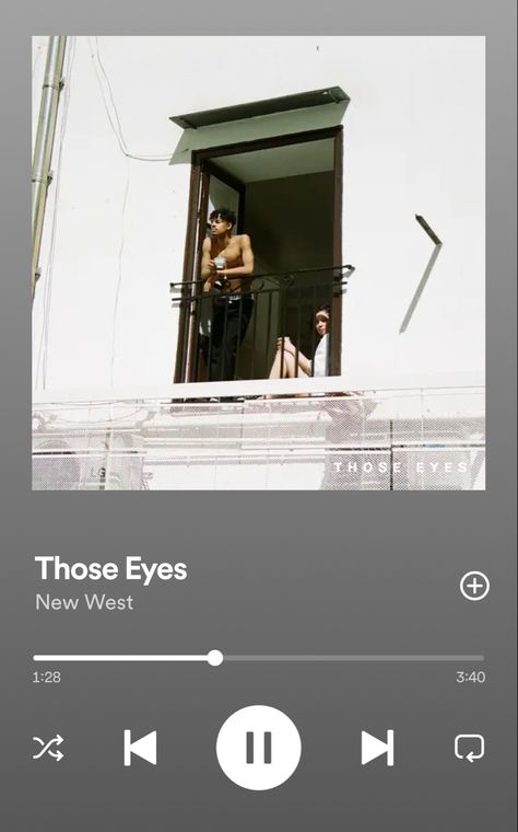 Those Eyes Poster, Those Eyes Spotify Aesthetic, Those Eyes Song Aesthetic, Those Eyes New West Spotify, Those Eyes New West, Those Eyes Spotify, Those Eyes Song, Songs Aesthetic Spotify, Song Spotify Aesthetic