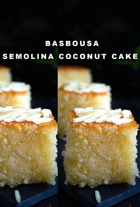 BASBOUSA SEMOLINA COCONUT CAKE Dense Cake Recipe, Basbousa Recipe, Semolina Cake Recipe, Semolina Recipe, Arabic Sweets Recipes, Arabic Desserts, Arabic Dessert, Semolina Cake, Middle Eastern Desserts