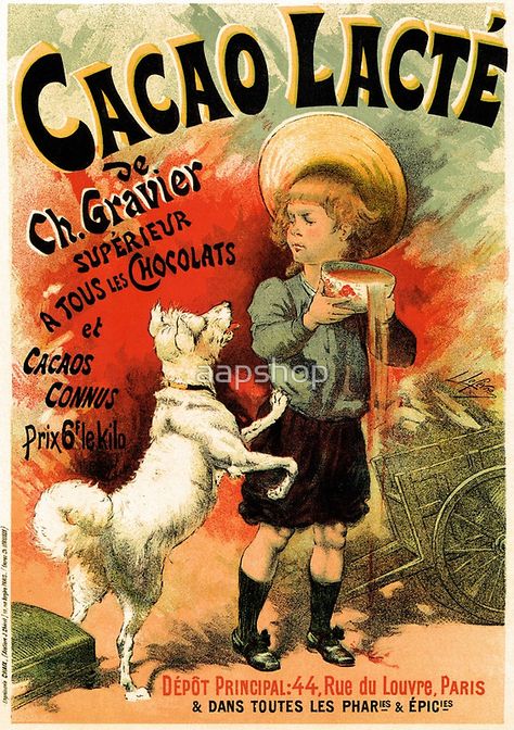 Vintage French hot chocolate advert, boy, white dog Old Posters, Vintage French Posters, Antique Advertising, French Poster, Louvre Paris, Vintage Advertisement, Advertising Poster, Portrait Artist, French Art