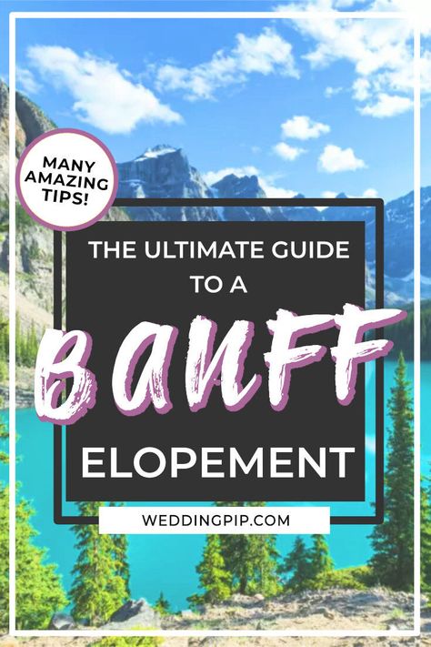 Ultimate guide to a Banff elopement Banff Elopement Summer, Banff Wedding Elopements, Banff Elopement, Christmas Wedding Inspiration, Banff Wedding, Marriage Couple, Romantic Backdrop, Romance Wedding, Banff Canada