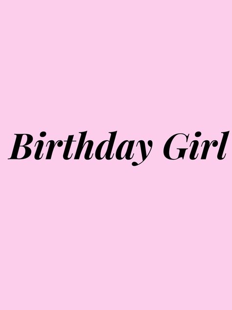 It My Birthday Wallpaper, Pink Birthday Esthetics, Sweet 15 Quotes, Daughter Captions, 2024 Encouragement, Happy Birthday Icons, Happy Birthday To Me Quotes, 16th Birthday Outfit, Pretty Wallpaper Ipad