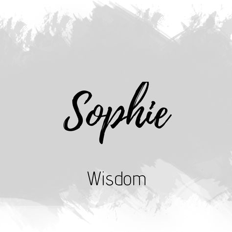 Sophia Name Meaning, Sophie Name, Sophia Name, Names And Meanings, Sophia Grace, Fantasy Character Names, Name Drawings, Fancy Writing, School Shirt Designs