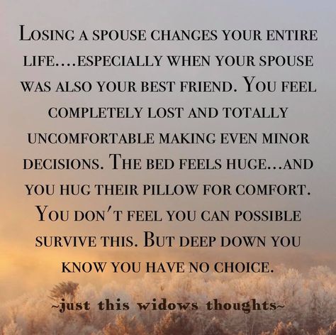 Losing A Spouse, Widow Quotes, Bereavement Quotes, In Loving Memory Quotes, I Miss You Quotes, Missing You Quotes, Husband Quotes, Memories Quotes, Inspirational Prayers