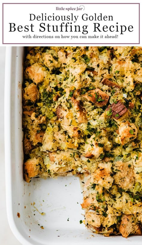 Best Thanksgiving Stuffing Recipe – And I promise you, it's anything but bland! Loaded with so many aromatics, your family is going to love this one! #stuffing #thanksgivingstuffing #thanksgivingdressing #breadstuffingrecipe #stuffingrecipe | Littlespicejar.com Stuffing Recipes Christmas, The Best Thanksgiving Stuffing, Herb Dressing Recipes Thanksgiving, Traditional Stuffing Recipe, Classic Christmas Recipes, Best Stuffing Recipe, Best Stuffing, Thanksgiving Stuffing Recipes, Thanksgiving Dressing