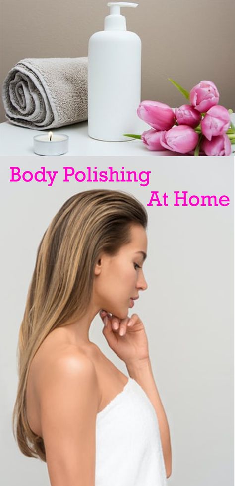 Bridal Body Polishing At Home, Whole Body Skin Care Routine, Cleanup At Home Face Steps, Body Polishing At Home Diy, Bridal Skin Care Routine At Home, Pre Bridal Skin Care At Home, Body Spa At Home, Body Polishing At Home, Bridal Skin Care Routine