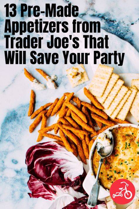 Trader Joes Football Food, Easy Appetizers For A Party Trader Joes, Best Apps From Trader Joes, Trader Joes Snacks Appetizers, Trader Joes Finger Food, Trader Joes Party Snacks, Trader Joes Dip Recipes, Thanksgiving Appetizers Trader Joes, Best Trader Joes Appetizers Parties Food