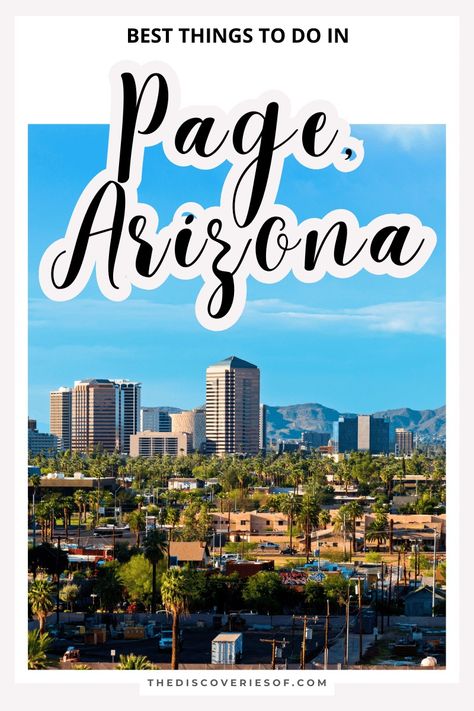 Planning your visit to Page, Arizona? From hoodoos to canyons, these are the top things to do in Page, AZ. #usa #arizona #travel Page Az Things To Do, Glen Canyon Dam, Page Az, North America Travel Destinations, Glen Canyon, Page Arizona, Lake Powell, Arizona Travel, Natural Bridge